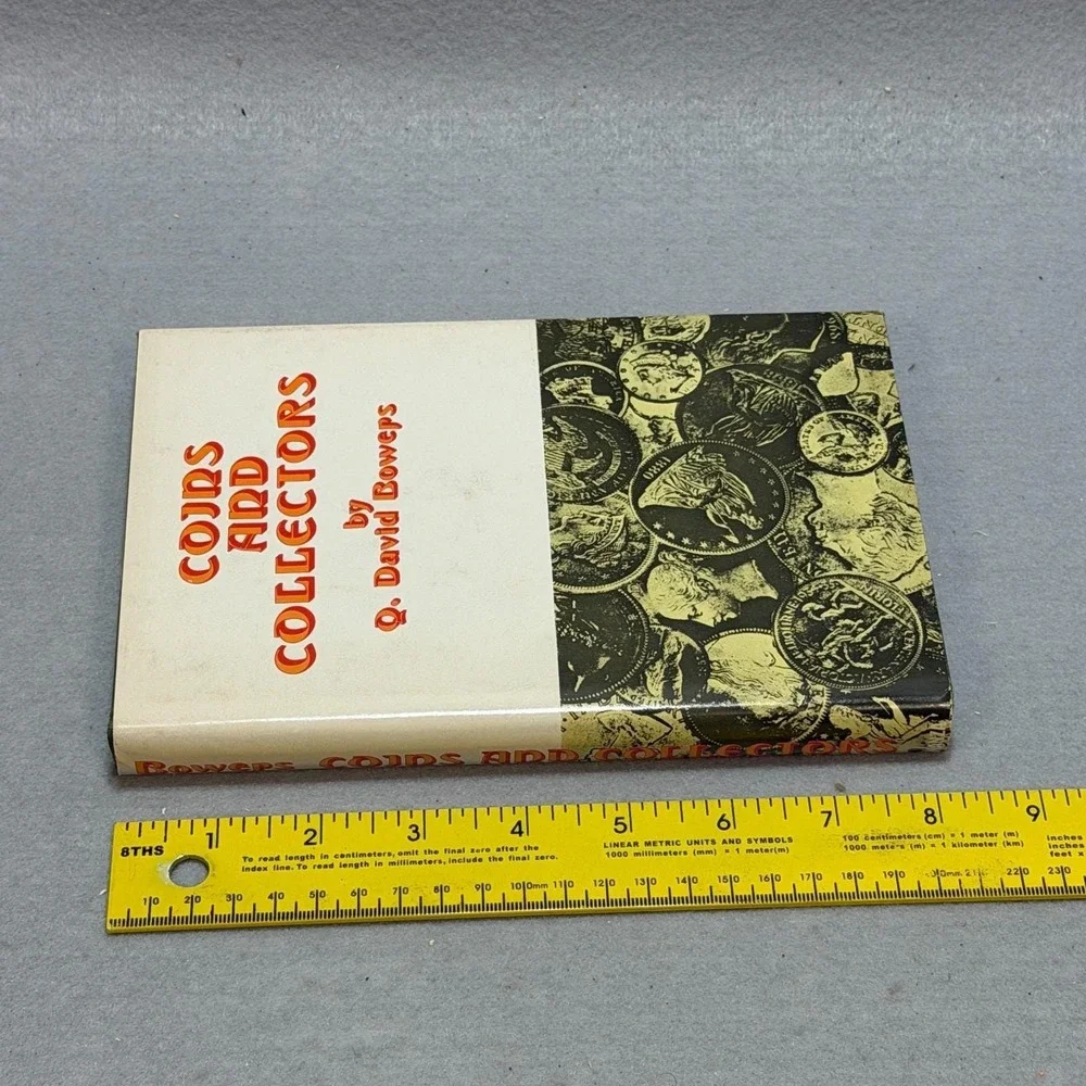 Vintage 1971 Coins and Collectors Q. David Bowers First Printing HC Numismatics